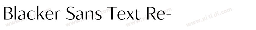 Blacker Sans Text Re字体转换